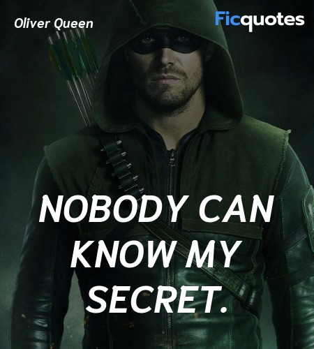 Nobody can know my secret quote image