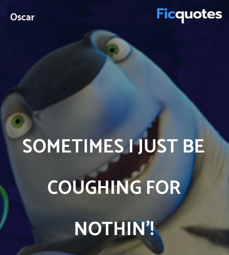 Sometimes I just be coughing for nothin'! image