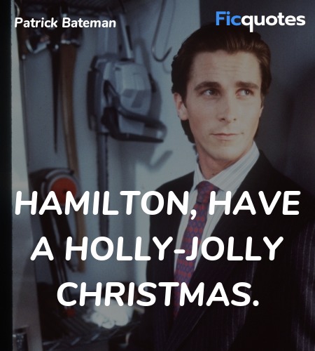 Hamilton, have a holly-jolly Christmas quote image