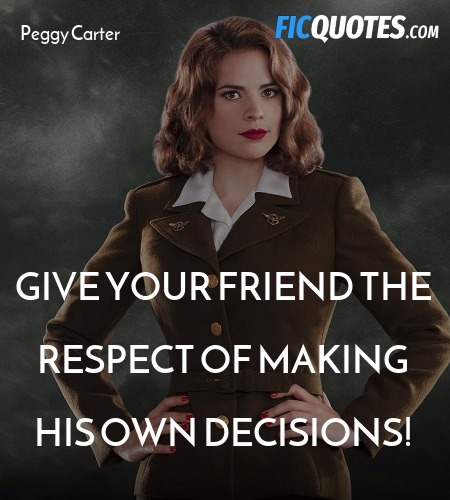 Give your friend the respect of making his own decisions! image