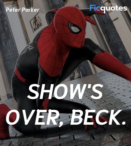 Show's over, Beck quote image