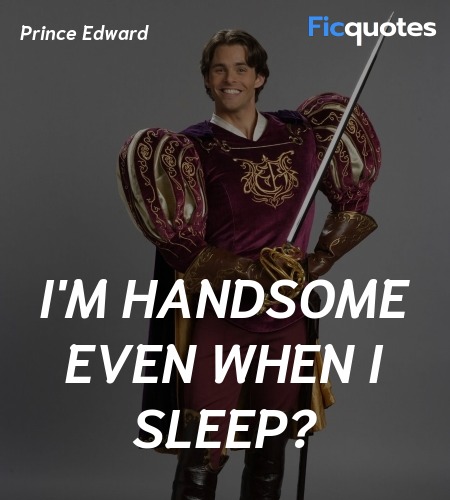 I'm handsome even when I sleep quote image