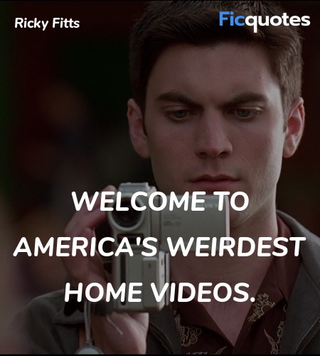  Welcome to America's weirdest home videos quote image