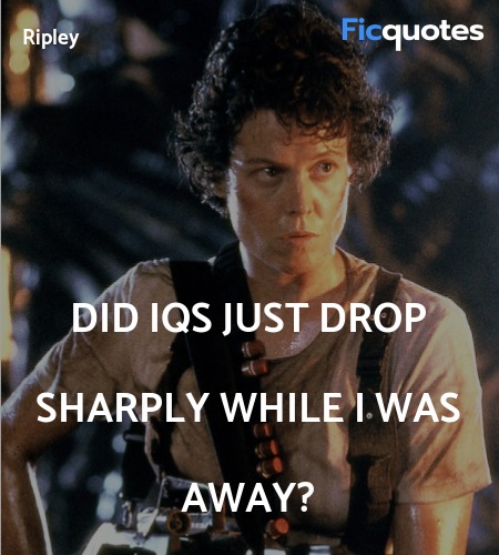  Did IQs just drop sharply while I was away... quote image