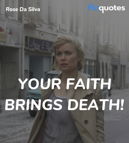 Your faith brings death quote image