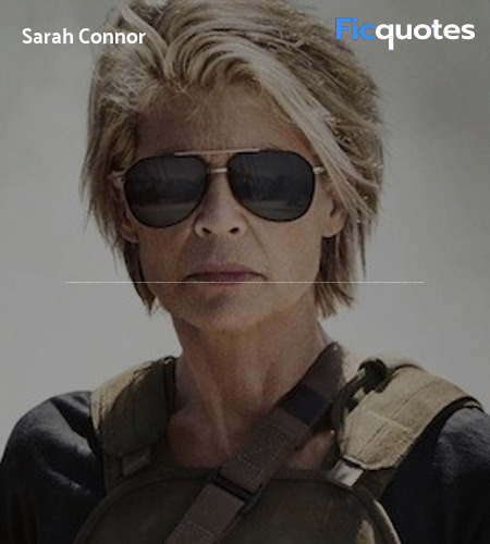 terminator 2 sarah quotes the future