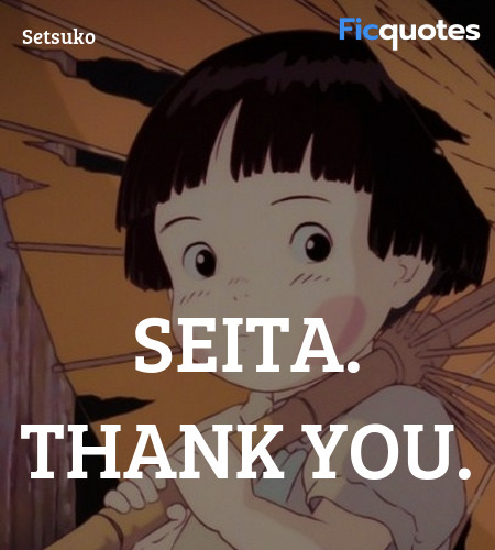 Seita. Thank you quote image