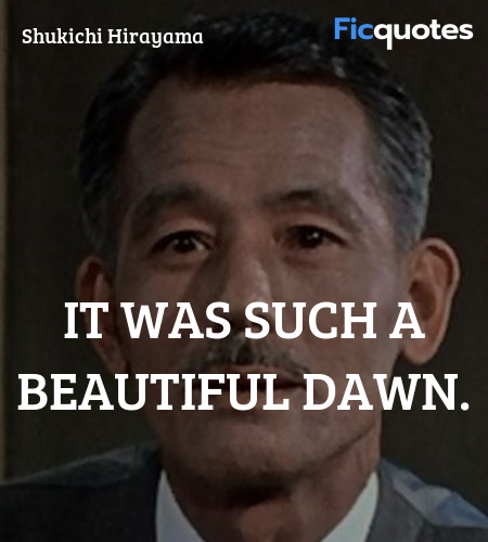  It was such a beautiful dawn quote image