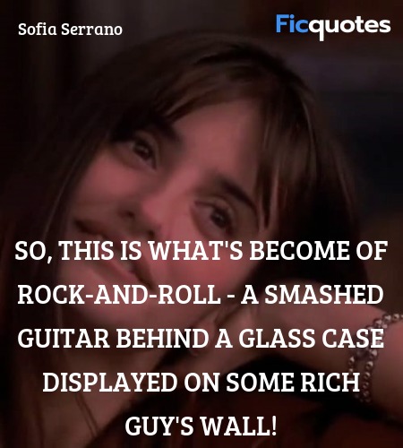  So, this is what's become of rock-and-roll - a smashed guitar behind a glass case displayed on some rich guy's wall! image