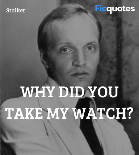 Why did you take my watch? image