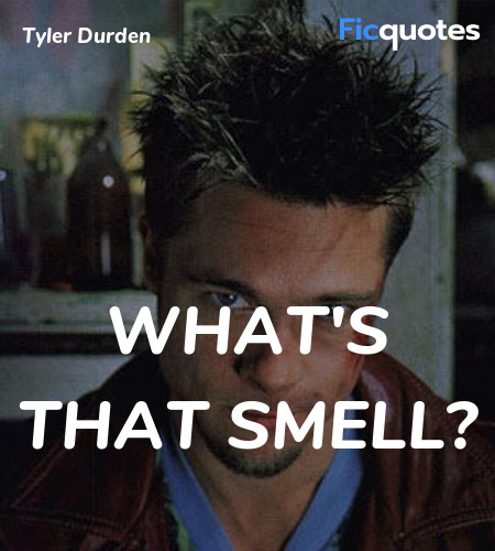 What's that smell quote image