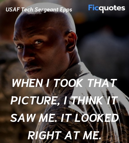 When I took that picture, I think it saw me. It ... quote image