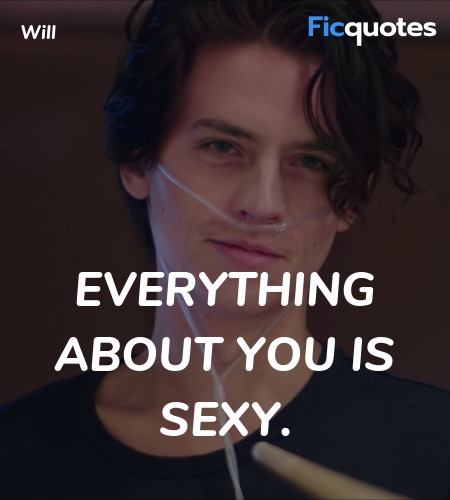 Everything about you is sexy.
 image